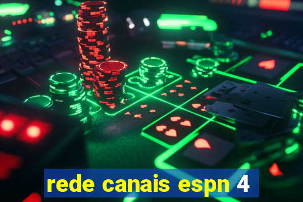 rede canais espn 4